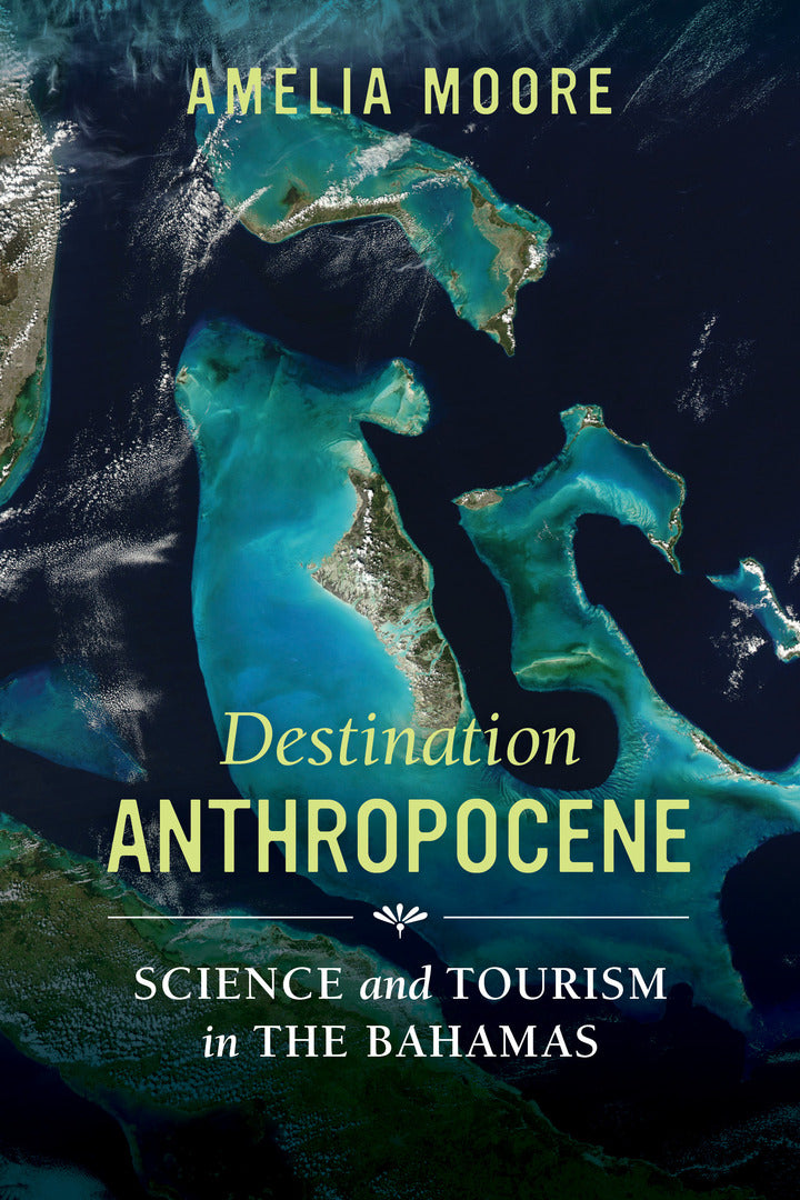 Cover image for Destination Anthropocene ISBN 9780520298934